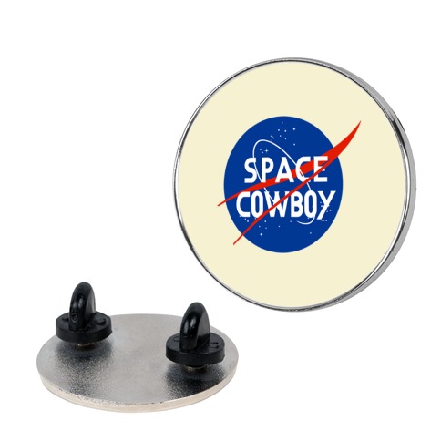 Space Cowboy Parody Pin
