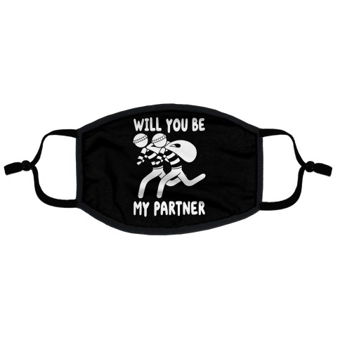 Will You Be My Partner? Flat Face Mask