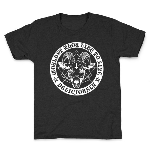 Black Philip: Wouldst Thou Like To Live Deliciously Kids T-Shirt