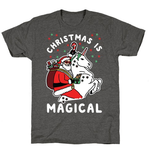 Christmas Is Magical White T-Shirt