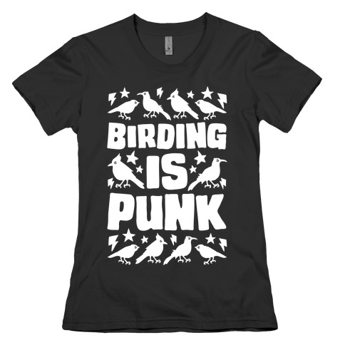 Birding Is Punk Womens T-Shirt