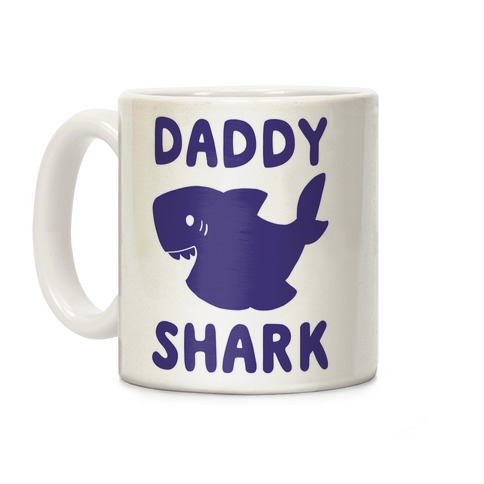 Daddy Shark  Coffee Mug