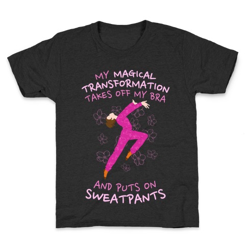 Magical Sweatpants Transformation Kids T-Shirt