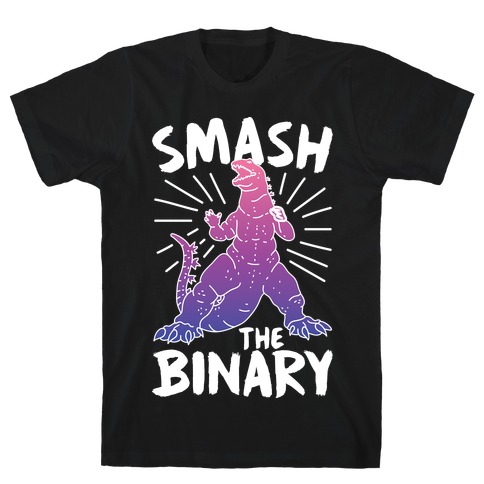 Smash The Binary Genderfluid Kaiju T-Shirt