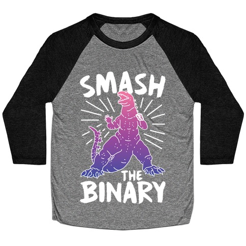 Smash The Binary Genderfluid Kaiju Baseball Tee
