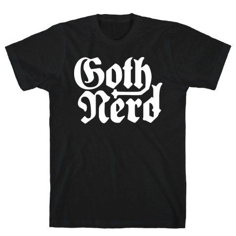 Goth Nerd T-Shirt
