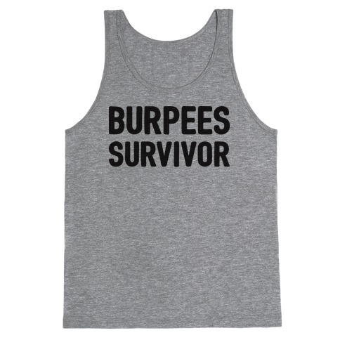 Burpees Survivor Tank Top