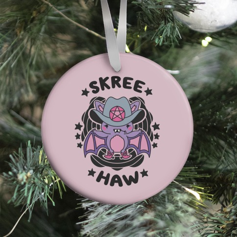 Skree Haw Ornament