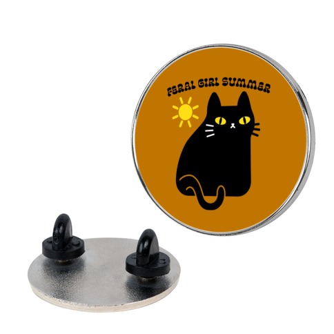 Feral Girl Summer Cat Pin