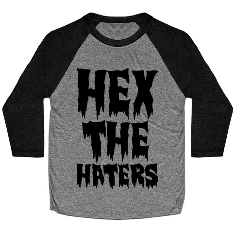 Hex The Haters Baseball Tee