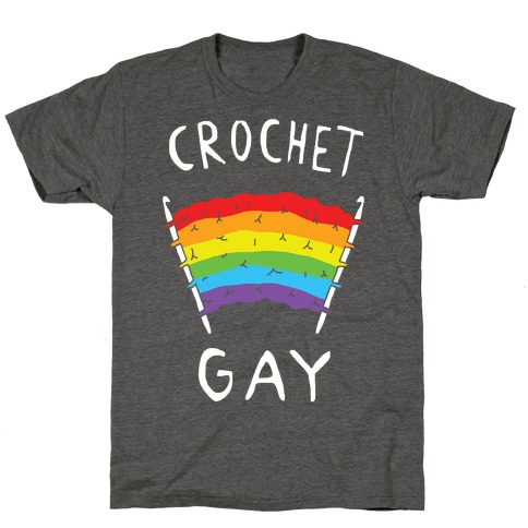Crochet Gay T-Shirt