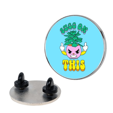 Succ On This Pin