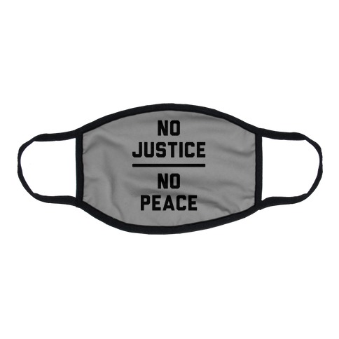 No Justice No Peace Flat Face Mask