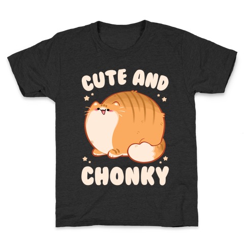 Cute and Chonky Kids T-Shirt
