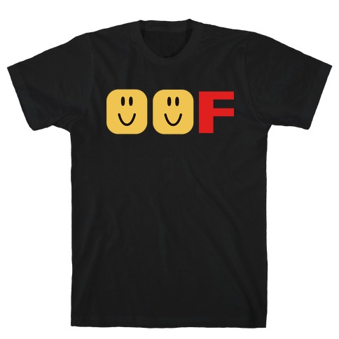 OOF (Gamer Meme) T-Shirt