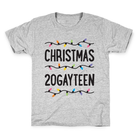 Christmas 20GAYTEEN Kids T-Shirt