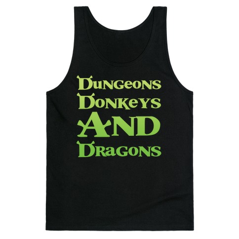 Dungeons, Donkeys and Dragons Tank Top