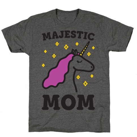 Majestic Mom T-Shirt