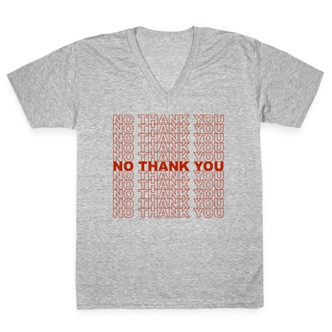 No Thank You Bag V-Neck Tee Shirt