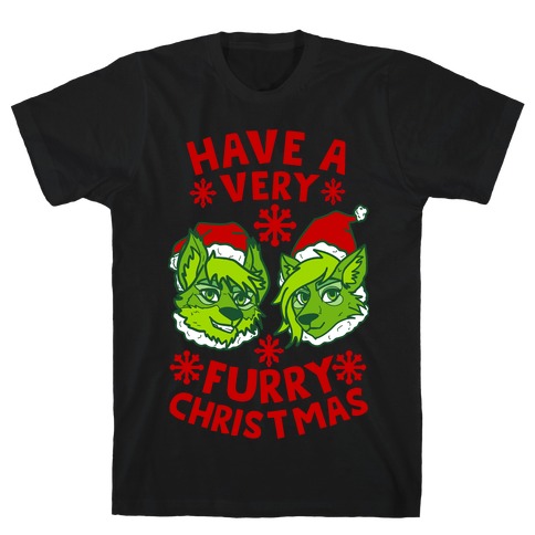 Have A Very Furry Christmas T-Shirt