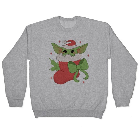 All I Want For Christmas Is Baby Yoda Pullover