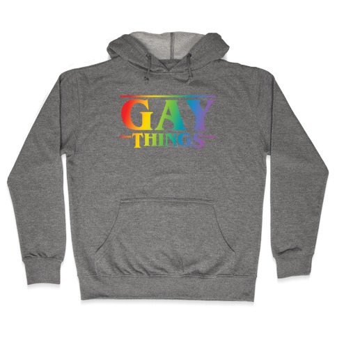Gay Things (Rainbow Solid Font) Hooded Sweatshirt