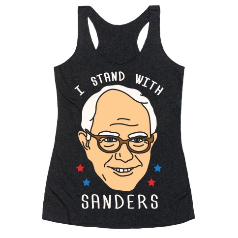I Stand With Sanders Racerback Tank Top