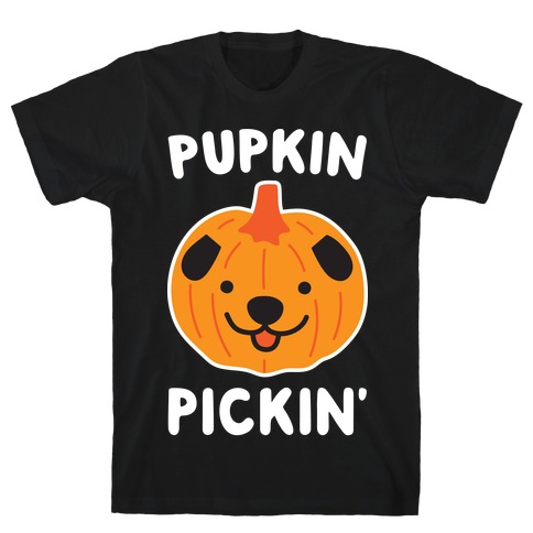 Pupkin Pickin' T-Shirt