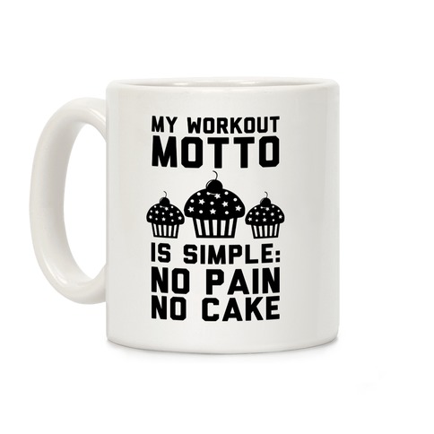 No Pain No Cake Coffee Mug