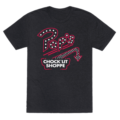 Pop's Chock'Lit Shoppe - T-Shirt - HUMAN