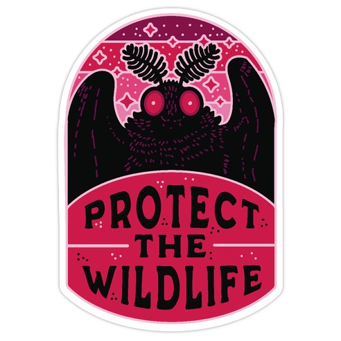 Protect the Wildlife (Mothman) Die Cut Sticker