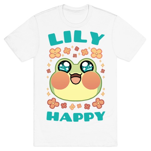 Lily happy T-Shirt