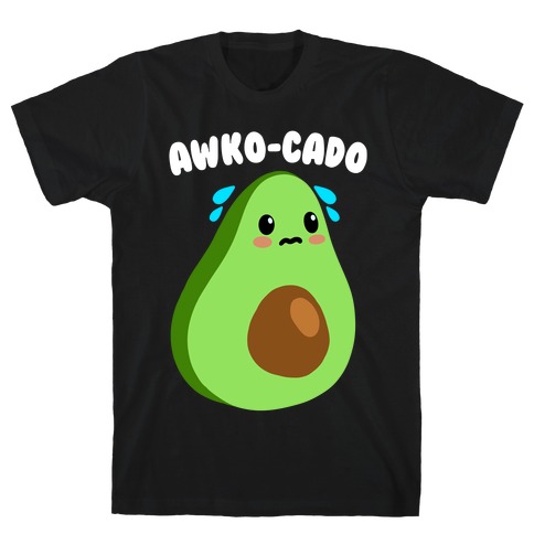 Awko-Cado Avocado T-Shirt