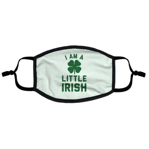 I Am A Little Irish Flat Face Mask
