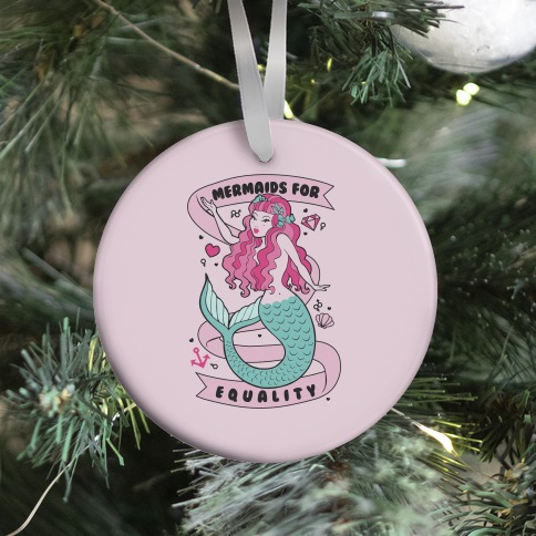 Mermaids For Equality Ornament