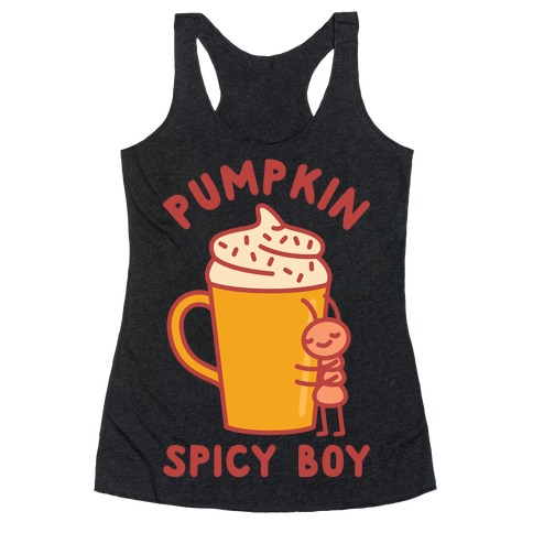 Pumpkin Spicy Boy wht Racerback Tank Top