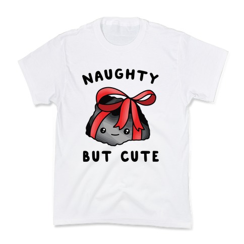 Naughty But Cute Kids T-Shirt