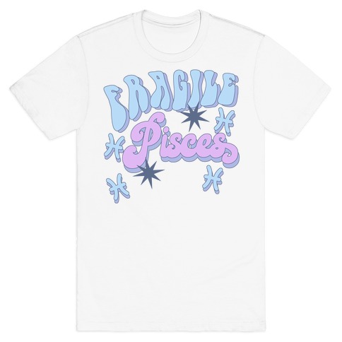 Fragile Pisces T-Shirt