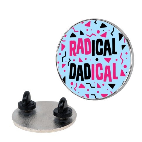 Radical Dadical Pin