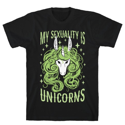 My Sexuality Is Unicorns T-Shirt