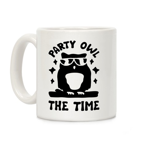 Party Owl The Time Coffee Mug