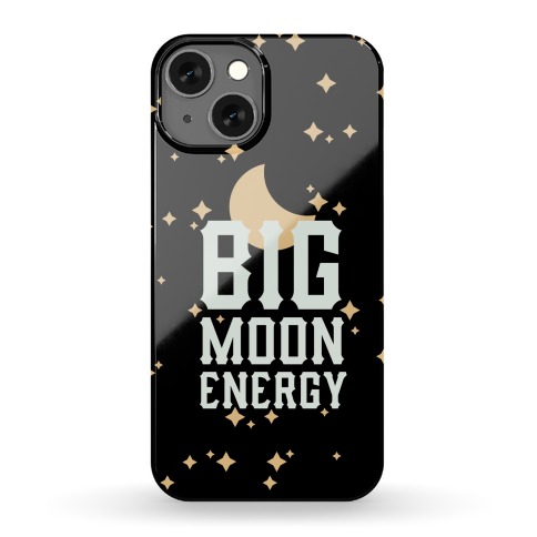 Big Moon Energy Phone Case