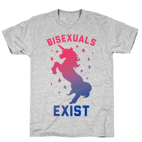 Bisexuals Exist Unicorn T-Shirt
