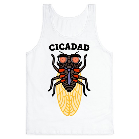 CicaDad Dad Cicada Tank Top
