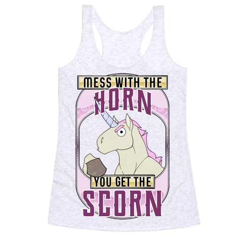Mess With The Horn You Get The Scorn Racerback Tank Top