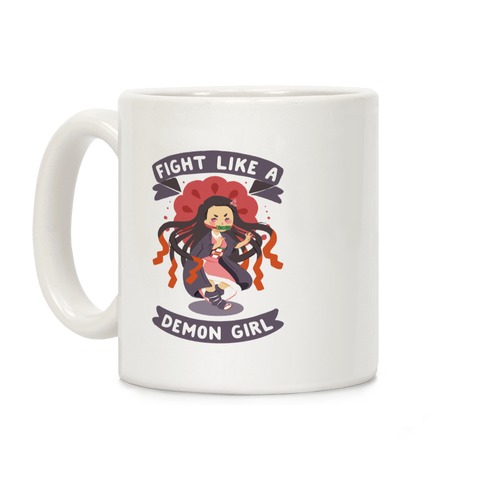 Fight Like a Demon Girl Nezuko Coffee Mug