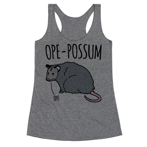 Ope-Possum Opossum Racerback Tank Top