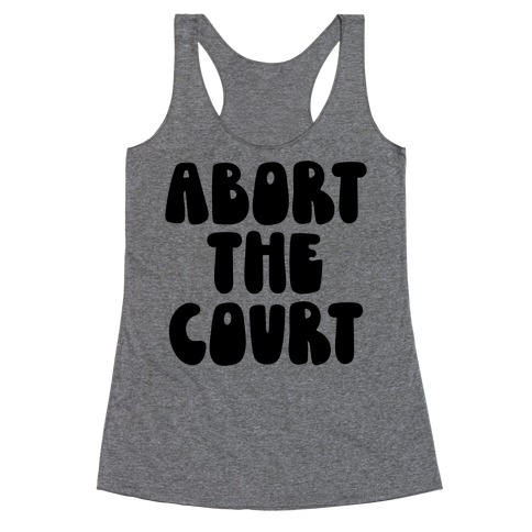 Abort The Court Black Racerback Tank Top