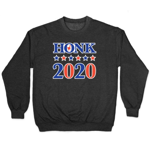 Honk 2020 Pullover