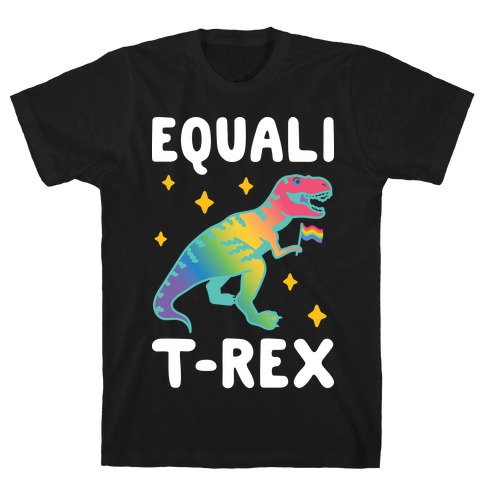 EqualiT-Rex T-Shirt